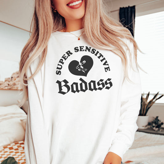 Super Sensitive Badass Premium Long Sleeve Shirt - Natalia’s Design Studio
